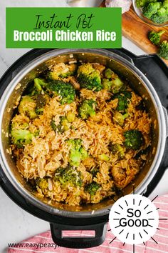 broccoli and chicken rice in an instant pot with the words instant pot broccoli chicken rice