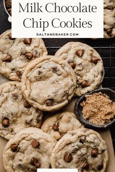 chocolate chip cookies are stacked on top of each other with the words, milk chocolate chip cookies