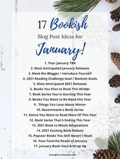 a white table topped with pine cones next to a sign that reads, 17 bookish posts for january