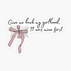 a pink ribbon with the words give me back my girlfriend it was mine first sticker