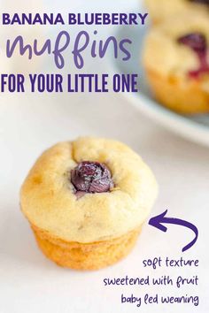 banana blueberry muffins for your little one soft texture sweetened with fruit baby - led weaning