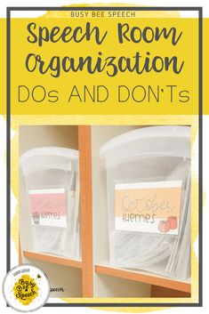 two plastic bins with labels on them and the words speech room organisation do's and don'ts