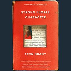 the book cover for strong female character by fern brady