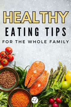 healthy eating tips for the whole family