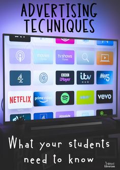 a television screen with the words what your students need to know about advertising techniques on it