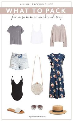 what to pack for a summer weekend trip