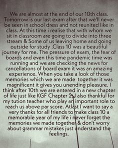 a poem written in black and white on a wall with the words, we are almost at the end of our 10th class tomorrow is our last exam