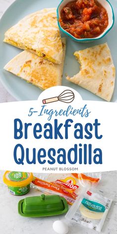 breakfast quesadilla on a plate with the title overlay