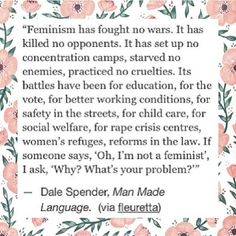 a quote from dale spencer about women's rights in the united states, with pink flowers and green leaves