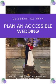 a man and woman in wedding attire standing next to each other with the words, plan an accessible wedding