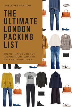 the ultimate london packing guide for packing light what to pack and outfit ideas