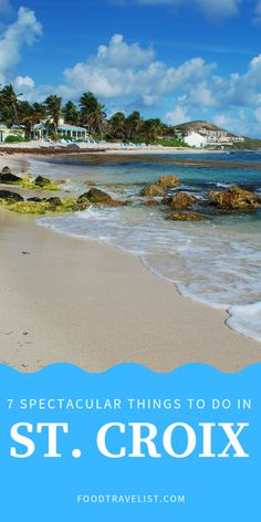 st croix beach with text overlay reading 7 spectacular things to do in st croix