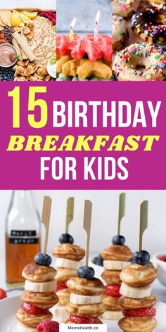 Make your children's birthdays more wonderful from the time they wake up! I have here a list of 15 fun and creative birthday breakfast ideas for kids to enjoy! #birthdayrecipes #breakfast Brunch For Kids Party, Brunch Birthday Food, Kids Birthday Brunch Party, 1st Birthday Breakfast Ideas, First Birthday Brunch Ideas, Hello Kitty Brunch, Kids Birthday Breakfast Ideas, Toddler Birthday Breakfast