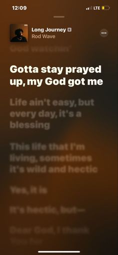 an iphone screen with the text gotta stay prayed up, my god got me