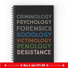 a spiral notebook with the words criminology, psychics, socialy, victim