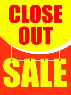 close out sale sign hanging from clothesline with red and yellow text on orange background