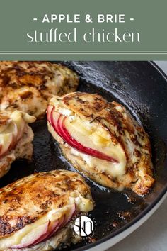 chicken with apple and brie stuffing in a skillet on the stove top text overlay reads, how to cook an apple and brie stuffed chicken