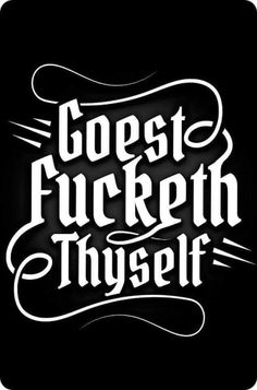 the words gorstt, fyketh and thysel are in white on black