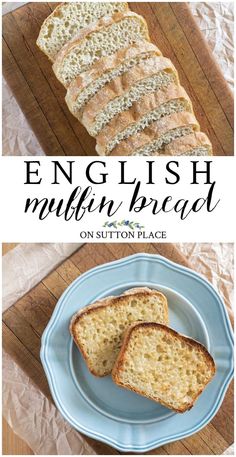 an english muffin bread cut into slices on a blue plate with the title overlay