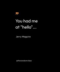 the quote you had me at hello is shown