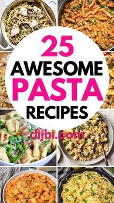 25 awesome pasta recipes that are easy to make