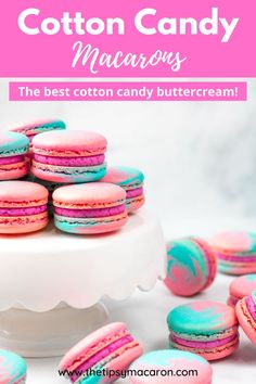 the best cotton candy buttercream is made with pink, blue and green macarons