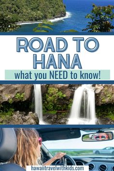 the road to hanaa with text overlay that reads, what you need to know