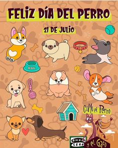 a poster with dogs and their names in spanish, which includes the words feliz dia del pero