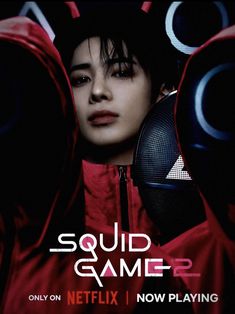 the poster for netflix's new show, squid game 2 is shown in black and red