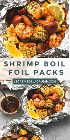 shrimp boil foil packs with lemon wedges and corn on the cob in them