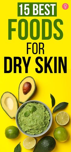 Skin Food Moisturizer, Best Foods For Dry Skin, Hydrating Foods For Skin, Foods For Dry Skin, How To Heal Dry Skin On Face, Best Moisture For Dry Skin, Vitamins For Dry Skin, Natural Dry Skin Remedies, How To Prevent Dry Skin