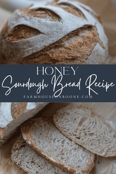 honey sourdough bread recipe with text overlay