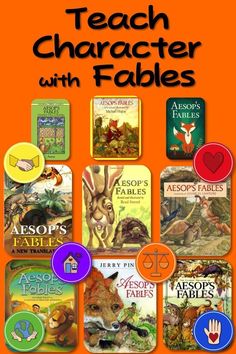 an orange book cover with the words teach character with fables in front of it