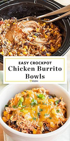 an easy crockpot chicken burrito bowl is shown with the title above it