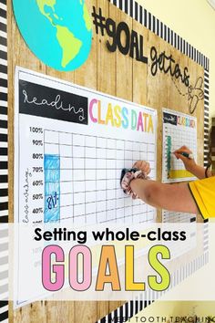 a girl writing on a bulletin board with the words setting whole - class goals in the elementary classroom