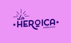 the logo for la heroica diseno peco