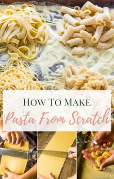 how to make pasta from scratch