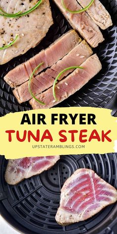 air fryer tuna steak on the grill with text overlay