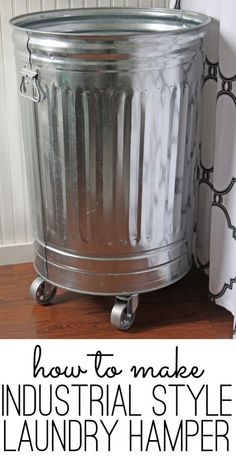 an industrial style laundry hamper on wheels with the words how to make industrial style laundry hamper