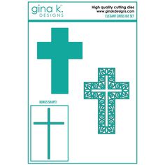 an image of a cross with the words, high quality cutting dies from gina designs