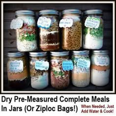 there are many jars full of food and labeled with labels on the lids that read dry pre - measured complete meals in jars or zip bags