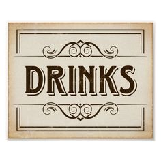 Diy Wedding Arbor, Vintage Drinks, Drinks Sign, Rustic Party, Sign Writing, Drink Signs, Vintage Party, Vintage Theme