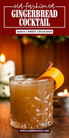 an old fashioned gingerbread cocktail with cinnamon garnish