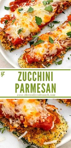 zucchini parmesan on a white plate with the title overlay reads zucchini parmesan