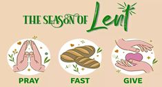 the season of lent with hands holding bread and praying to each other, pray fast