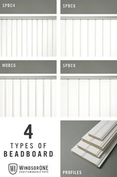 four types of bead board for windows and doors with the words, 4 types of bea