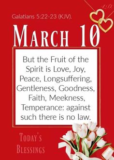 a red card with white flowers on it and the words march 10, but the fruit of the spirit is love