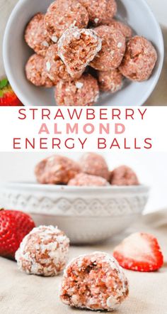 strawberry almond energy balls in a white bowl with strawberries on the side and text overlay