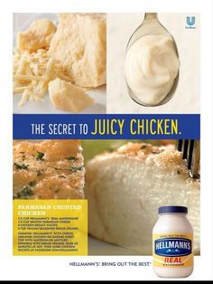 an advertisement for the secret to juicy chicken, with images of cheeses and bread