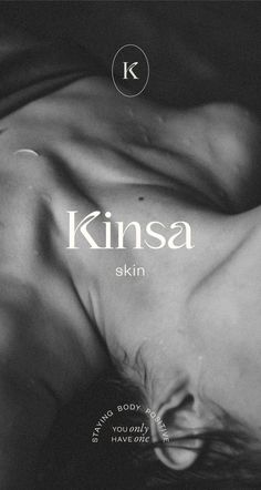 Black and white image with model and Kinsa Skincare logo in white Natural Skin Care Branding Design, Skin Care Typography, Skin Care Brand Design, Organic Skincare Branding, Skincare Fonts, Beauty Brand Design, Skin Care Logo Ideas, Skincare Typography, Violet Branding